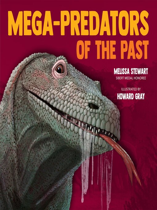 Title details for Mega-Predators of the Past by Melissa Stewart - Available